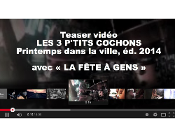 Teaser LA FETE A GENS /// Printemps dans la Ville, éd. 2014